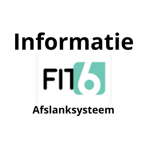 Fit 6: Informatie Afslanksysteem